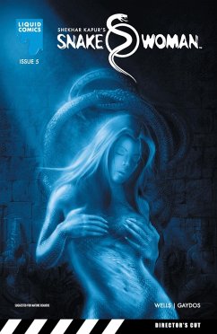 SNAKEWOMAN, Issue 5 (eBook, PDF) - Wells, Zeb