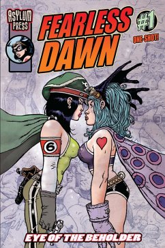 FEARLESS DAWN: EYE OF THE BEHOLDER Issue 1 (eBook, PDF) - Mannion, Steve