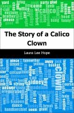 Story of a Calico Clown (eBook, PDF)