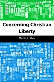 Concerning Christian Liberty (eBook, PDF)
