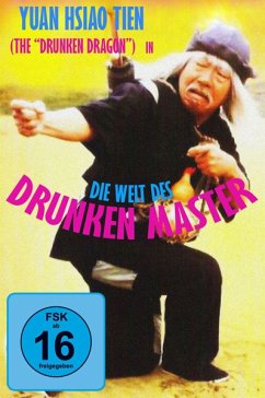 Drunken Dragon-Die Welt Des Drunken Master - Drunken Master