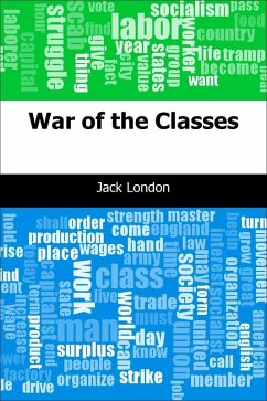 War of the Classes (eBook, PDF) - London, Jack