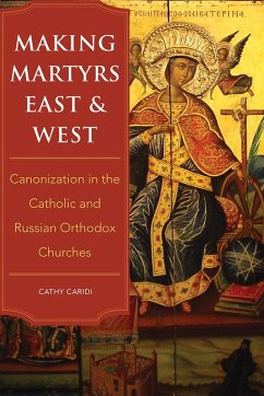 Making Martyrs East and West (eBook, ePUB)