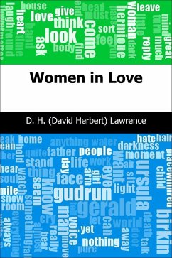 Women in Love (eBook, PDF) - Lawrence, D. H. (David Herbert)