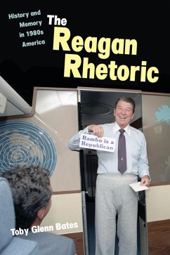 The Reagan Rhetoric (eBook, ePUB)