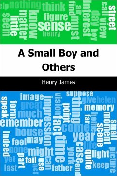 Small Boy and Others (eBook, PDF) - James, Henry