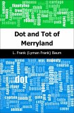 Dot and Tot of Merryland (eBook, PDF)