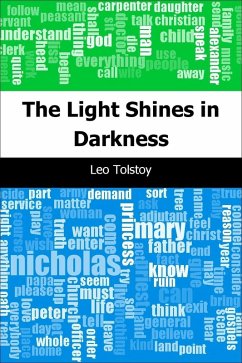 Light Shines in Darkness (eBook, PDF) - Tolstoy, Leo Graf