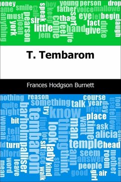 T. Tembarom (eBook, PDF) - Burnett, Frances Hodgson