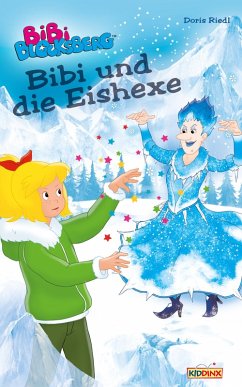 Bibi Blocksberg - Bibi und die Eishexe (eBook, ePUB) - Riedl, Doris