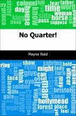 No Quarter! (eBook, PDF)