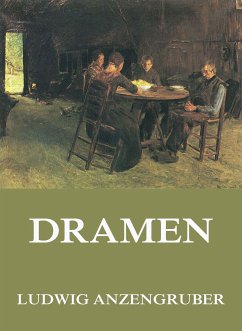 Dramen (eBook, ePUB) - Anzengruber, Ludwig