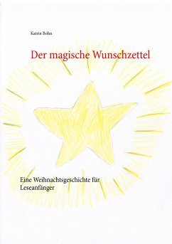 Der magische Wunschzettel (eBook, ePUB) - Bohn, Katrin