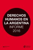Derechos humanos en la Argentina: Informe 2016 (eBook, ePUB)