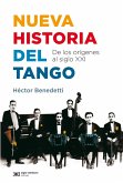 Nueva historia del tango (eBook, ePUB)