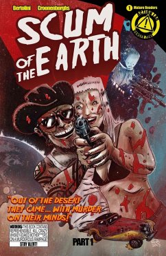 Scum of the Earth #1 (eBook, PDF) - Bertolini, Mark