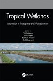 Tropical Wetlands - Innovation in Mapping and Management (eBook, PDF)