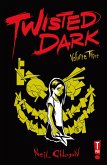 Twisted Dark: Volume 3 (eBook, PDF)