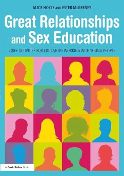 Great Relationships and Sex Education (eBook, ePUB) - Hoyle, Alice; McGeeney, Ester