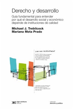 Derecho y desarrollo (eBook, ePUB) - Trebilcock, Michael J.; Mota Prado, Mariana