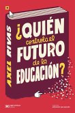 ¿Quién controla el futuro de la educación? (eBook, ePUB)