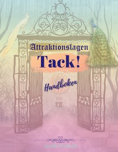 Attraktionslagen - Tack! (eBook, ePUB) - L Werkelin, Gunilla
