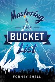 Mastering the Bucket List (eBook, ePUB)