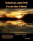 Wisdom and Wit From the Blind (eBook, ePUB)