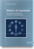 Medizin für Ingenieure