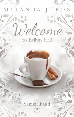 Welcome To Edlyn Hill - Fox, Miranda J.