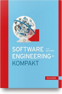 Software-Engineering - kompakt - Metzner, Anja