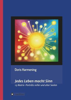 Jedes Leben macht Sinn - Harmening, Doris