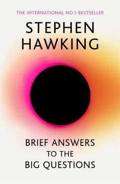 Brief Answers to the Big Questions - Hawking, Stephen