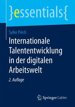 Internationale Talententwicklung in der digitalen Arbeitswelt - Piéch, Sylke