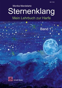 Sternenklang. Mein Lehrbuch zur Harfe Band 1 - Mandelartz, Monika