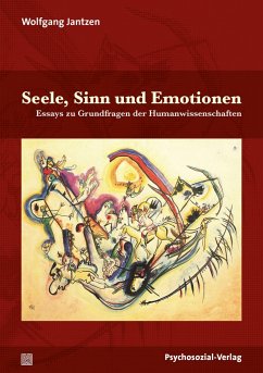 Seele, Sinn und Emotionen - Jantzen, Wolfgang