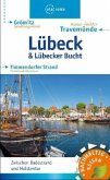 Lübeck & Lübecker Bucht Lübeck & Lübecker Bucht