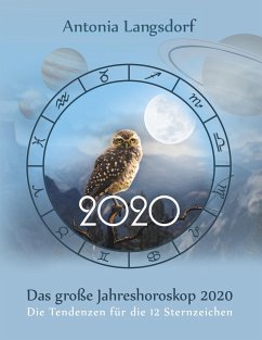 Das große Jahreshoroskop 2020 - Langsdorf, Antonia