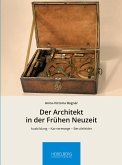 Der Architekt in der Frühen Neuzeit