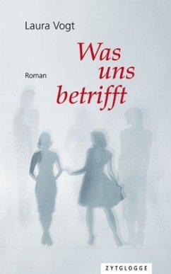 Was uns betrifft - Vogt, Laura