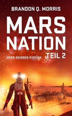 Mars Nation 2 - Morris, Brandon Q.