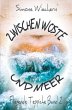 Zwischen Wüste und Meer - Bild 1