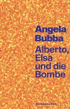 Alberto, Elsa und die Bombe - Bubba, Angela