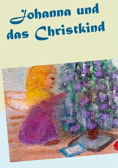 Johanna und das Christkind - Paprotny, Gisela