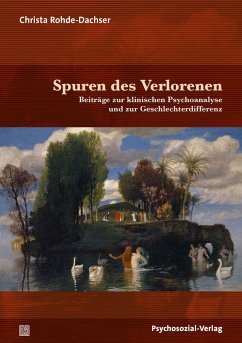 Spuren des Verlorenen - Rohde-Dachser, Christa