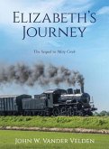 Elizabeth's Journey (eBook, ePUB) Elizabeth's Journey (eBook, ePUB)