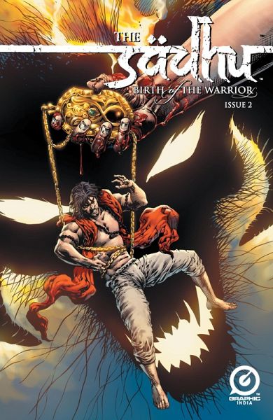 Sadhu: Birth of The Warrior #2 (eBook, PDF) Sadhu: Birth of The Warrior #2 (eBook, PDF)
