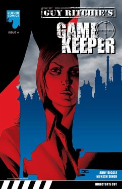 Cover GUY RITCHIE: GAMEKEEPER, Issue 4 (eBook, PDF)