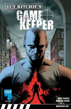 Cover GUY RITCHIE: GAMEKEEPER, Issue 3 (eBook, PDF)