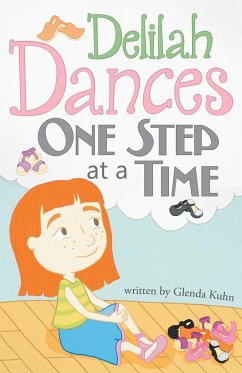 Delilah Dances One Step at a Time - Kuhn, Glenda